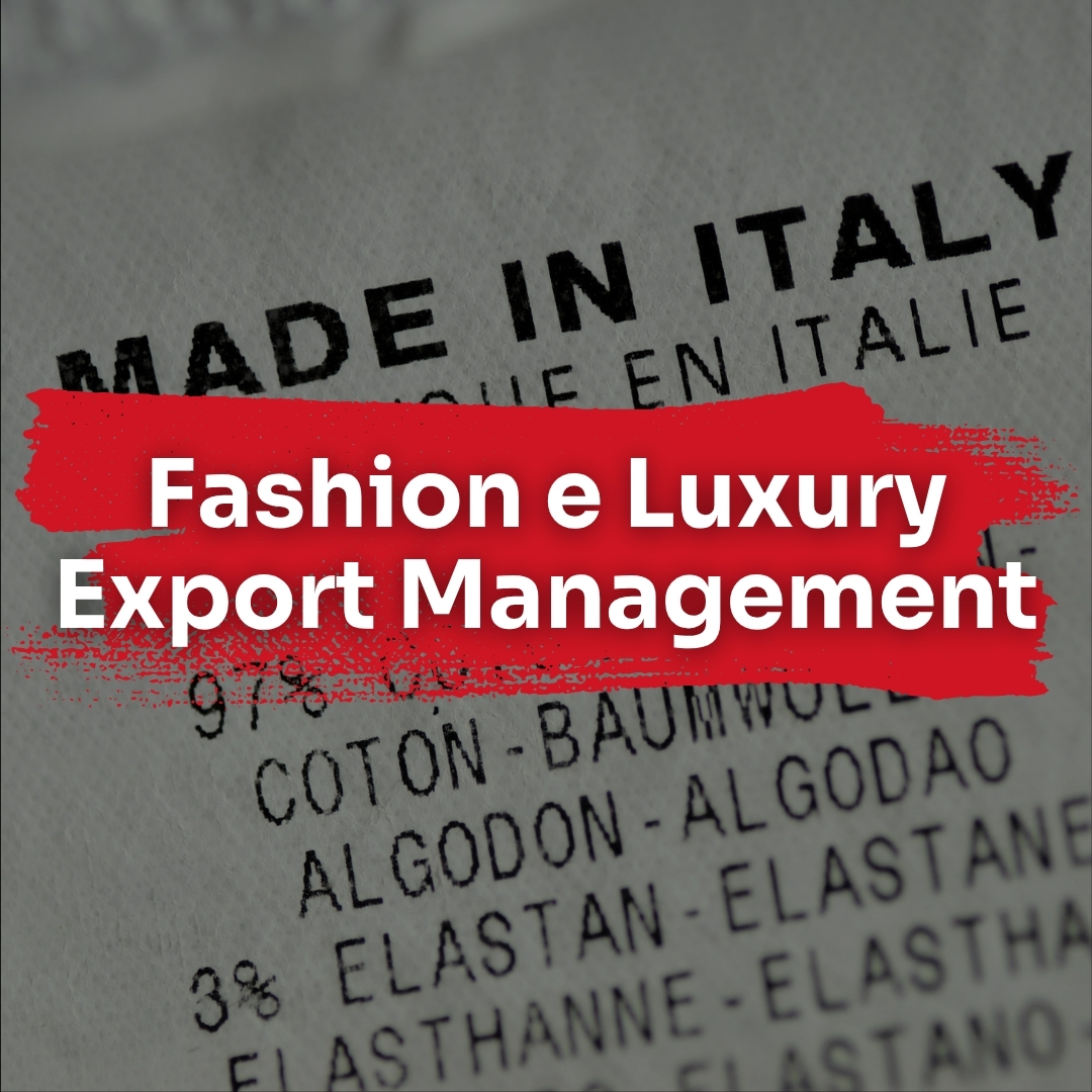 Fashion e luxury export management